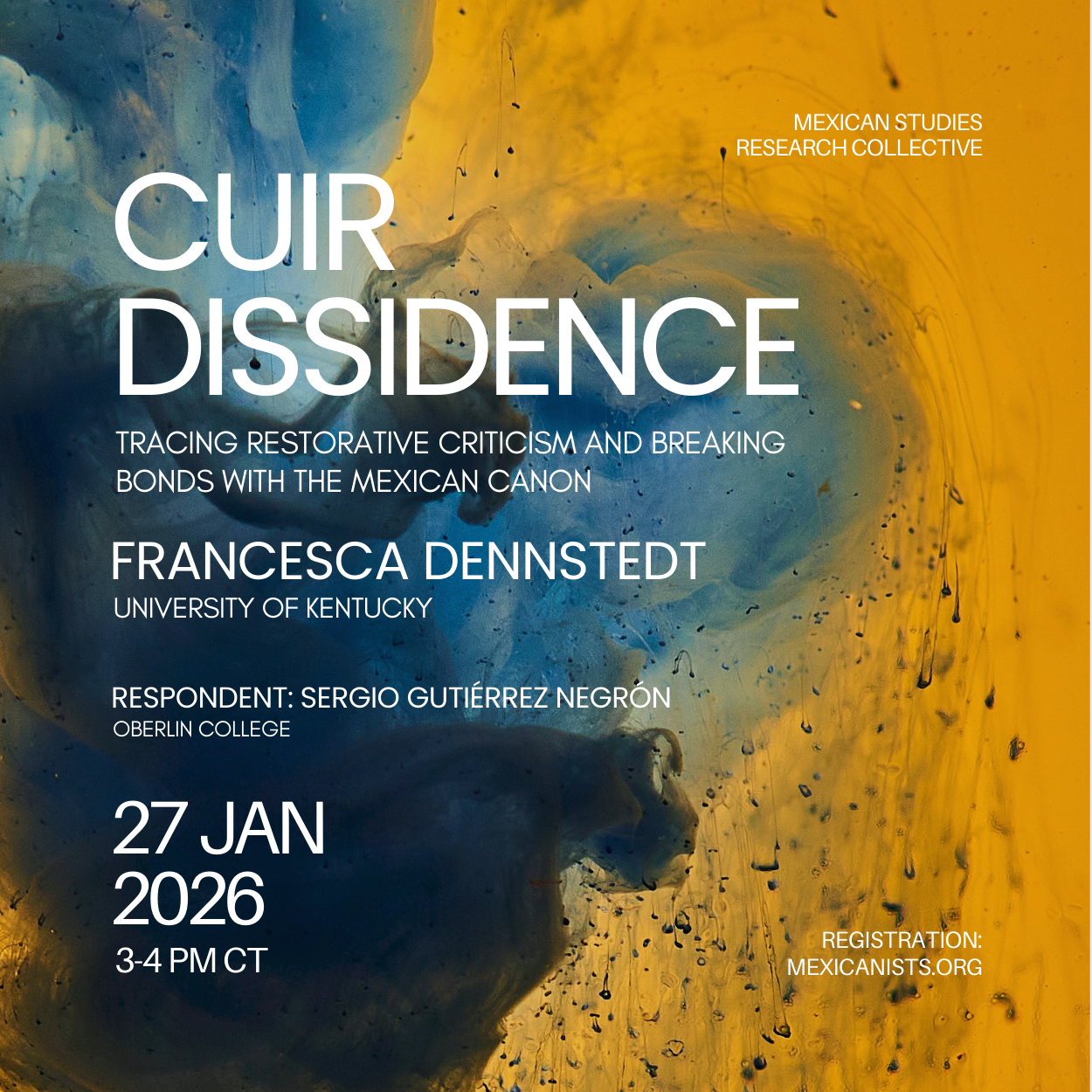 Cuir Dissidence: Tracing Restorative Criticism and Breaking Bonds with the Mexican Canon